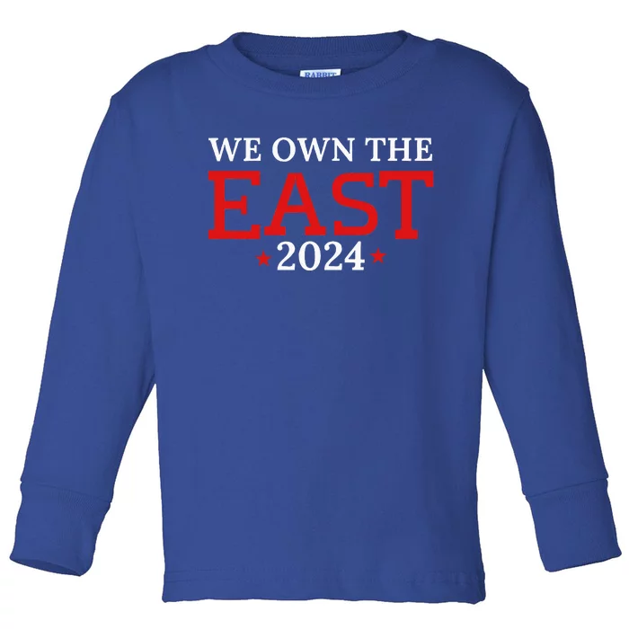 We Own The East Toddler Long Sleeve Shirt