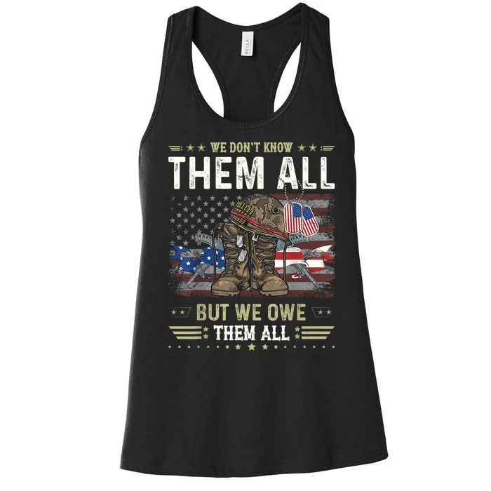 We Owe Them All Partiotic Veterans Day Memorial Day Women's Racerback Tank