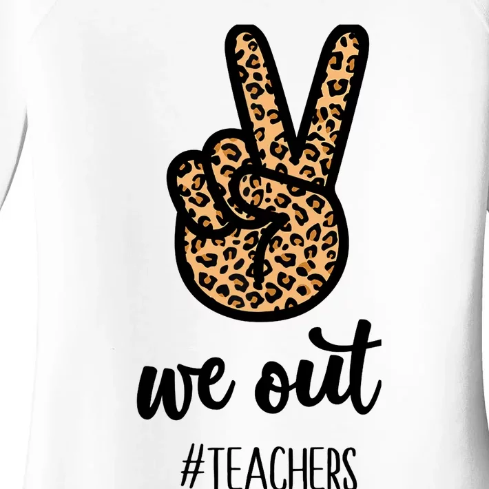 We out Teacher Happy Last Day Of School Wo Gift Funny Women's Perfect Tri Tunic Long Sleeve Shirt