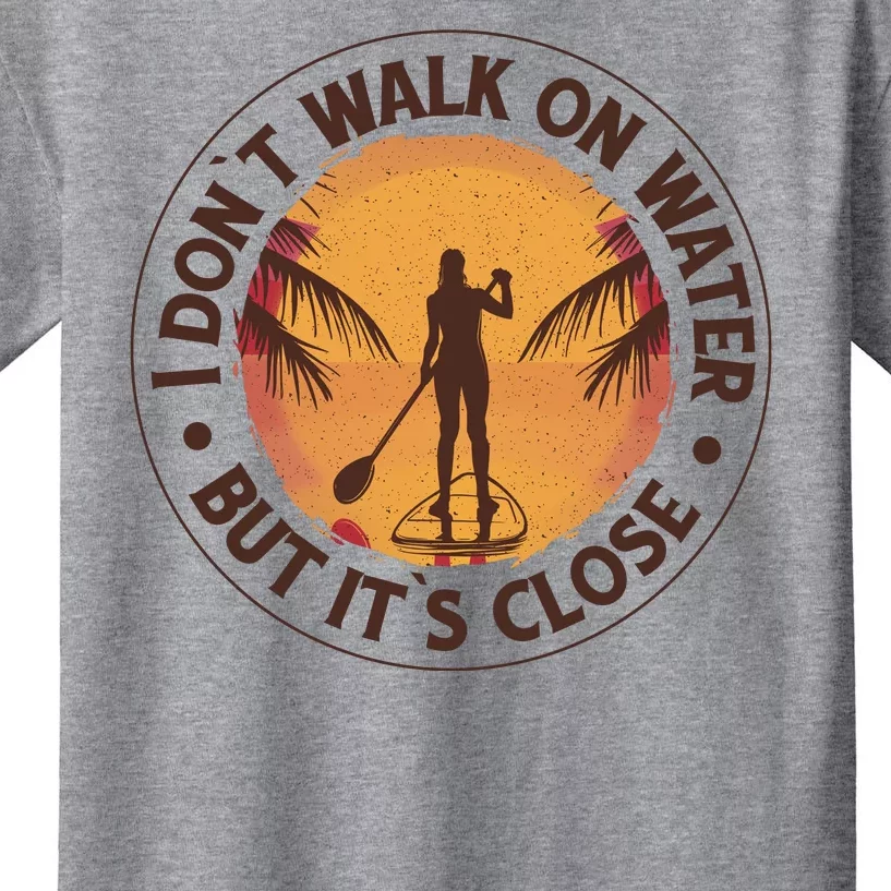 Walk On Water Paddleboard Kids T-Shirt