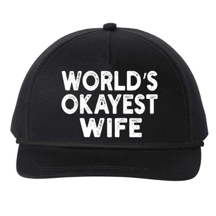 World's Okayest Wife Gift Mom Mama Tee Meaningful Gift Snapback Five-Panel Rope Hat