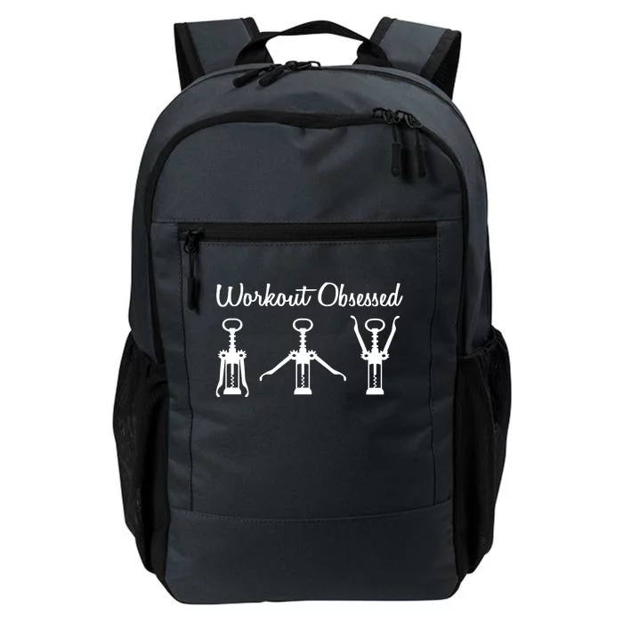 Workout Obsessed Wine Lover Daily Commute Backpack