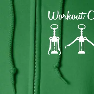 Workout Obsessed Wine Lover Full Zip Hoodie