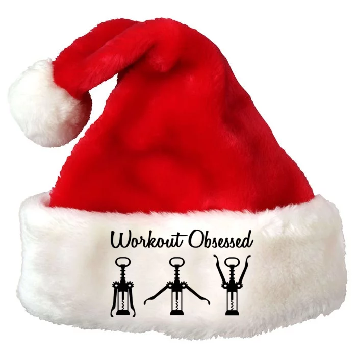 Workout Obsessed Wine Lover Premium Christmas Santa Hat