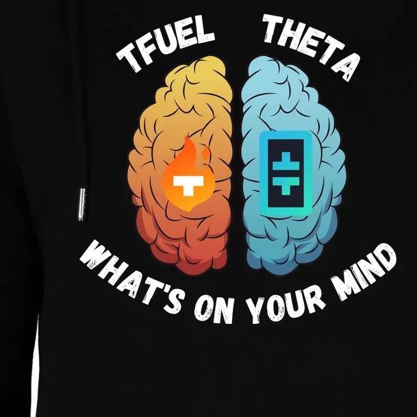 What’S On Your Mind Theta Crypto Theta Tfuel Theta Coin Crytopcurrency Womens Funnel Neck Pullover Hood