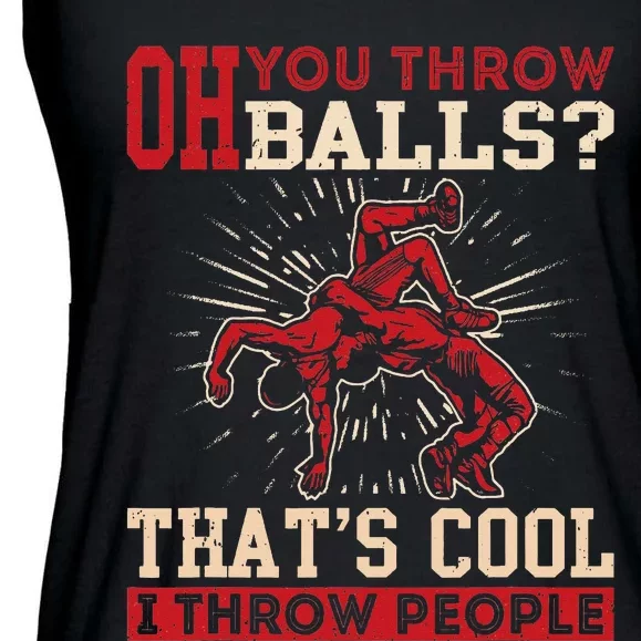 Wrestler Oh You Throw Balls I Throw People Wrestling Ladies Essential Flowy Tank