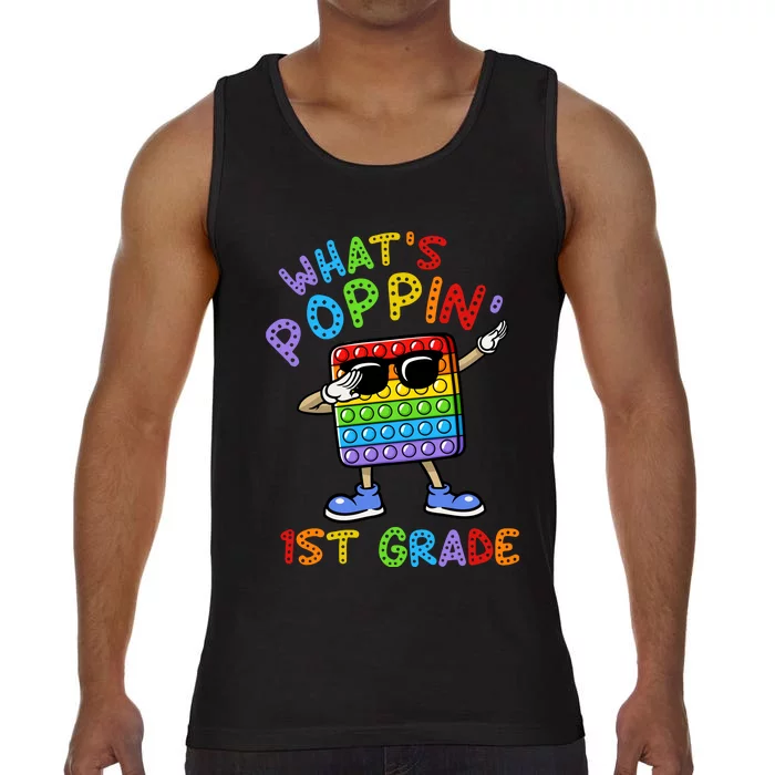 Whats Poppin 1st Grade Back To School Comfort Colors® Tank Top