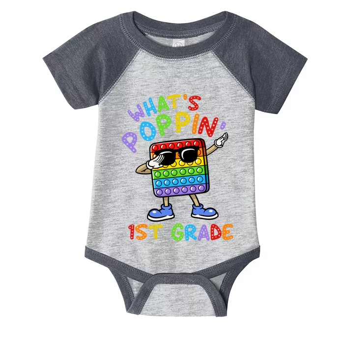 Whats Poppin 1st Grade Back To School Infant Baby Jersey Bodysuit