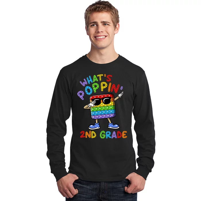 Whats Poppin 2nd Grade Back To School Long Sleeve Shirt