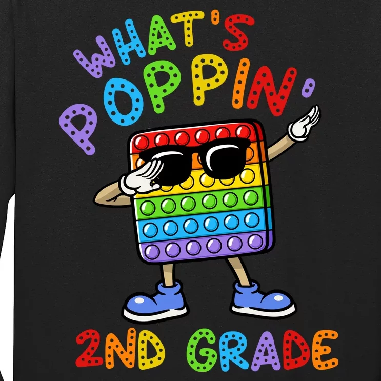 Whats Poppin 2nd Grade Back To School Long Sleeve Shirt