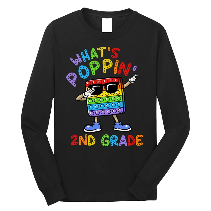 Whats Poppin 2nd Grade Back To School Long Sleeve Shirt