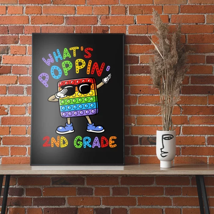 Whats Poppin 2nd Grade Back To School Poster