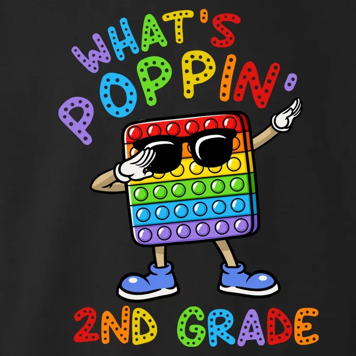 Whats Poppin 2nd Grade Back To School Toddler Hoodie