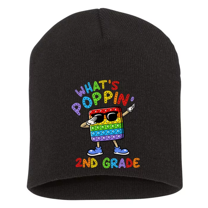 Whats Poppin 2nd Grade Back To School Short Acrylic Beanie