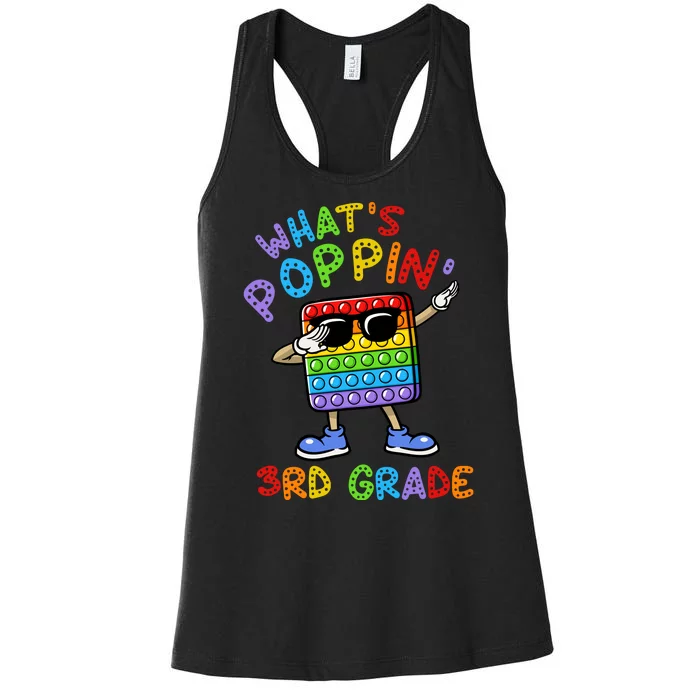 Whats Poppin 3rd Grade Back To School Women's Racerback Tank