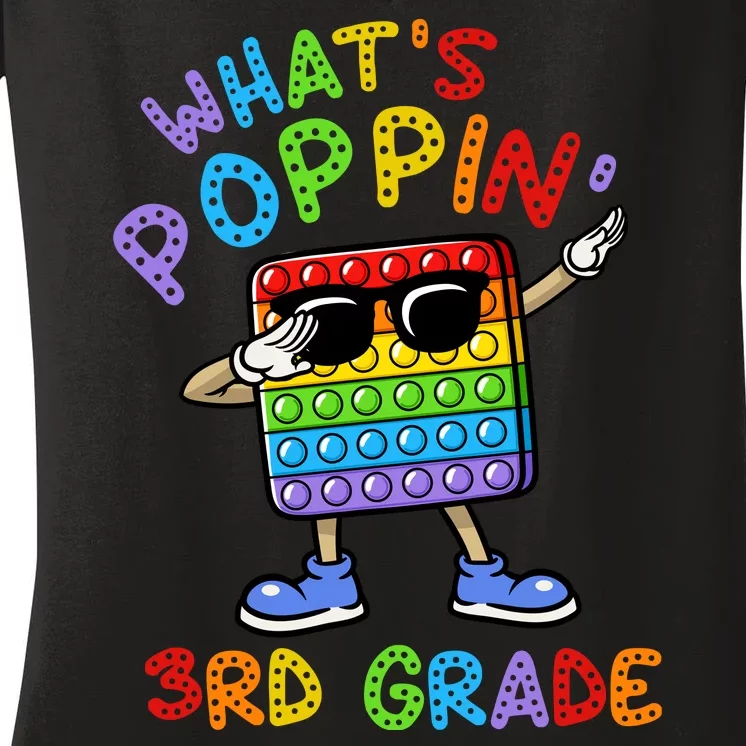 Whats Poppin 3rd Grade Back To School Women's V-Neck T-Shirt