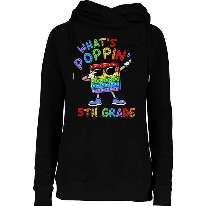 Whats Poppin 5th Grade Back To School Womens Funnel Neck Pullover Hood