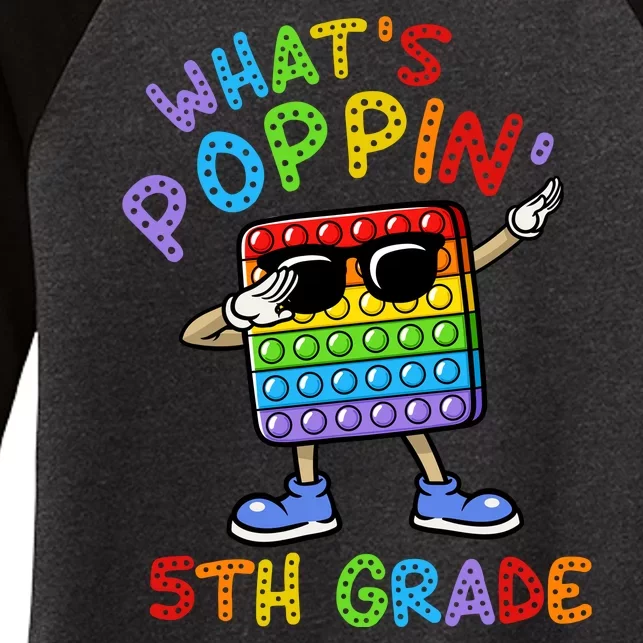 Whats Poppin 5th Grade Back To School Women's Tri-Blend 3/4-Sleeve Raglan Shirt