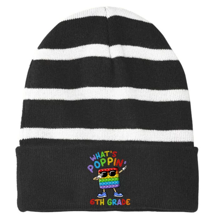 Whats Poppin 6th Grade Back To School Striped Beanie with Solid Band