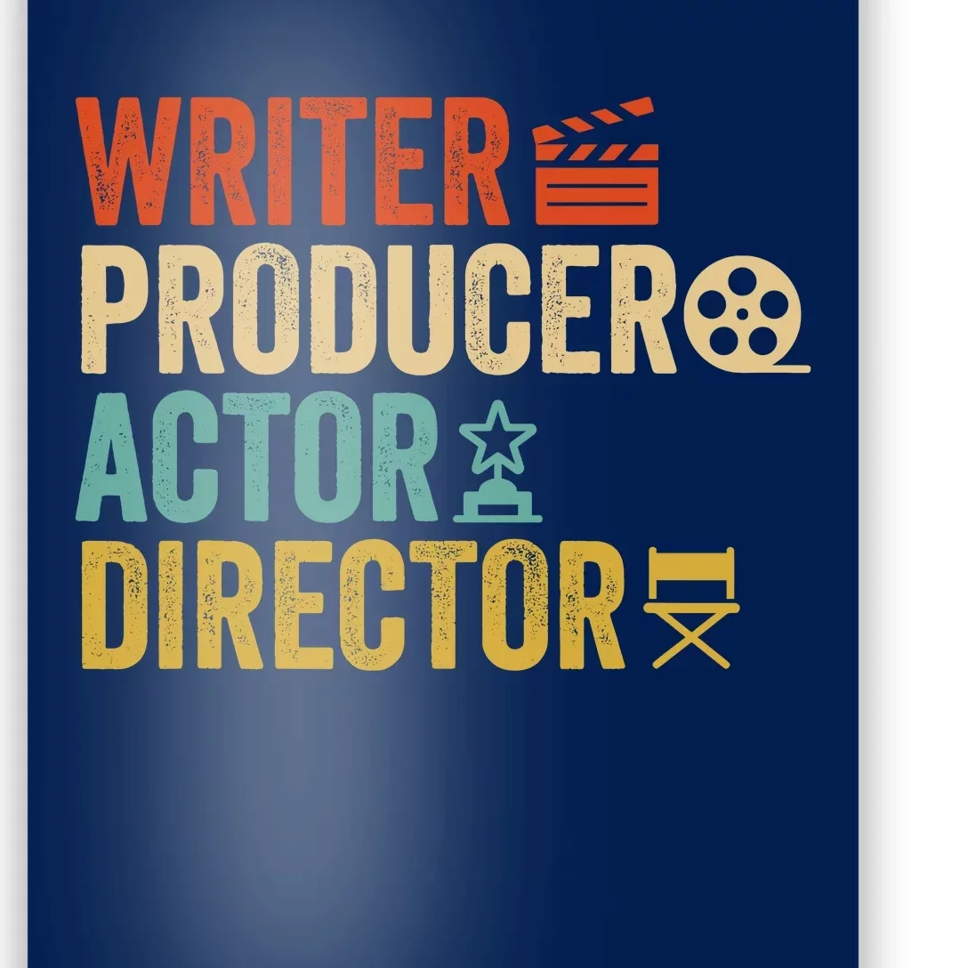 Writer Producer Actor Director Retro Film Filmmaking Poster