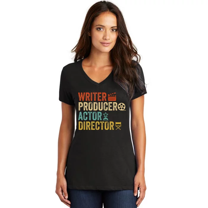 Writer Producer Actor Director Retro Film Filmmaking Women's V-Neck T-Shirt