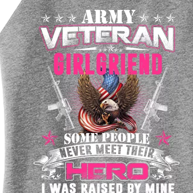 Wo Proud Army Friend I Raised My Heroes Army Veteran Gift Women’s Perfect Tri Rocker Tank