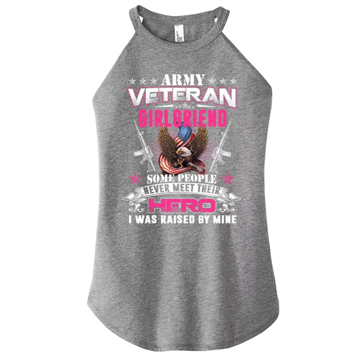 Wo Proud Army Friend I Raised My Heroes Army Veteran Gift Women’s Perfect Tri Rocker Tank