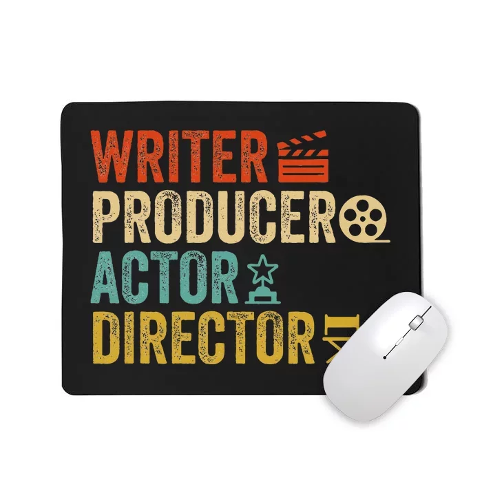 Writer Producer Actor Director Retro Film Filmmaking Mousepad