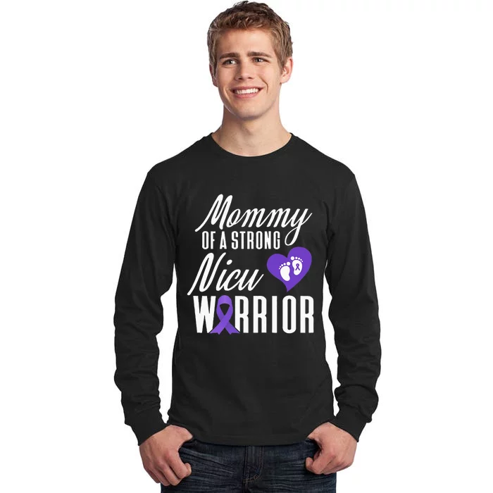 Womens Prematurity Awareness Mommy Nicu Warrior Preemie Dad Tall Long Sleeve T-Shirt