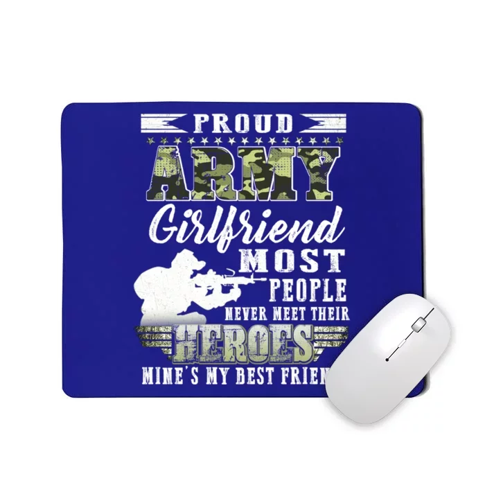 Wo Proud Army Friend Most People Gift Mousepad