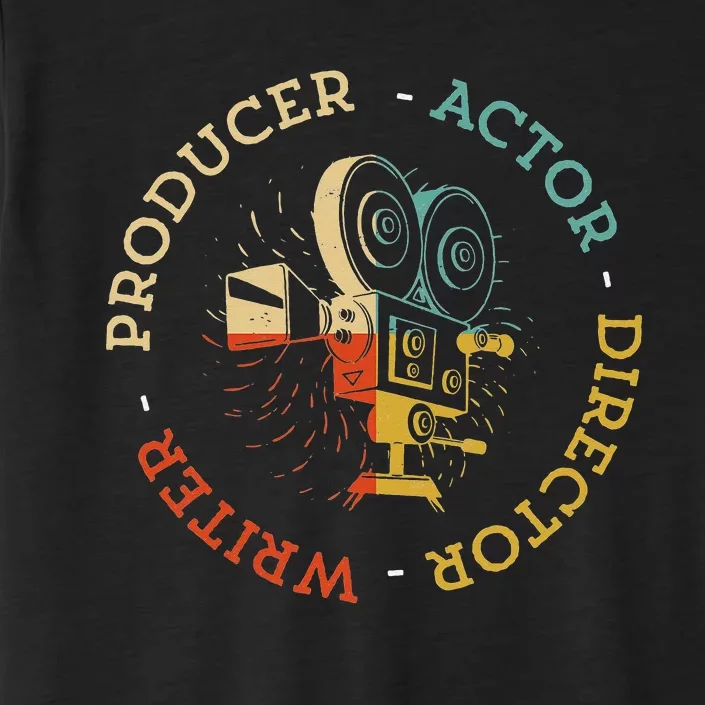 Writer Producer Actor Director Funny Film Theatre Filmmaker ChromaSoft Performance T-Shirt