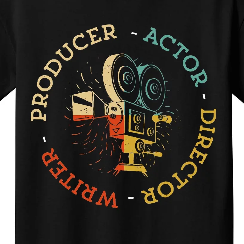 Writer Producer Actor Director Funny Film Theatre Filmmaker Kids T-Shirt