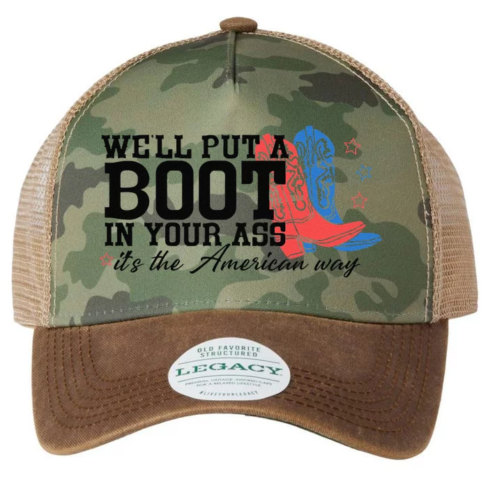 WeLl Put A Boot In Your Ass Western Cow 4th Of July Legacy Tie Dye Trucker Hat