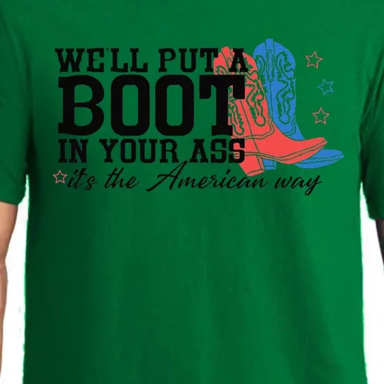 WeLl Put A Boot In Your Ass Western Cow 4th Of July Pajama Set