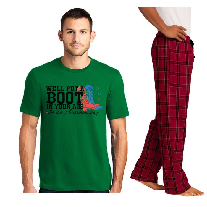 WeLl Put A Boot In Your Ass Western Cow 4th Of July Pajama Set