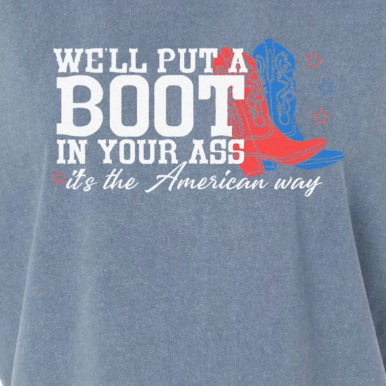 WeLl Put A Boot In Your Ass Western Cow 4th Of July Garment-Dyed Women's Muscle Tee