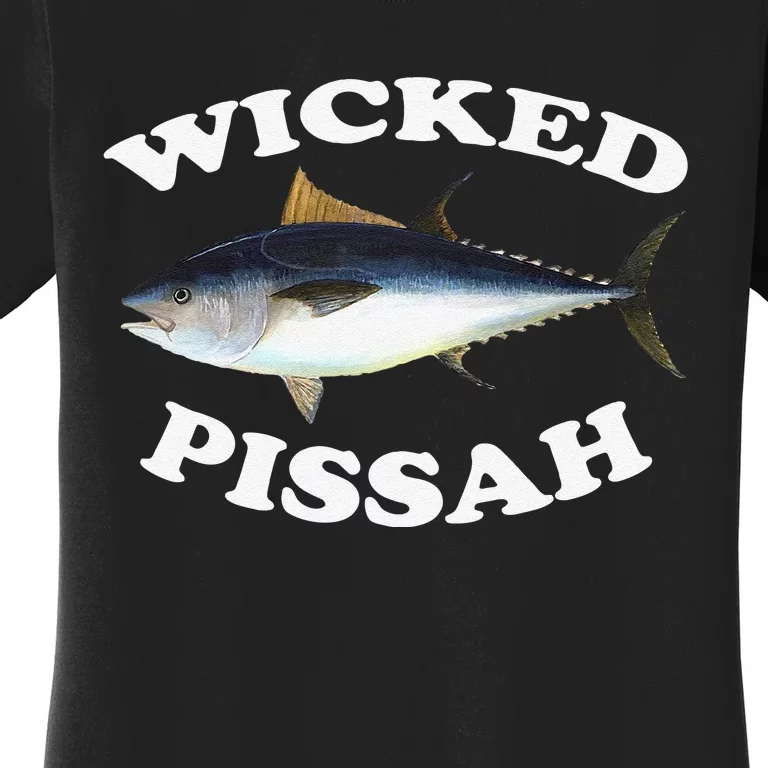 Wicked Pissah Bluefin Tuna Illustration Fishing Angler Gear Women's T-Shirt