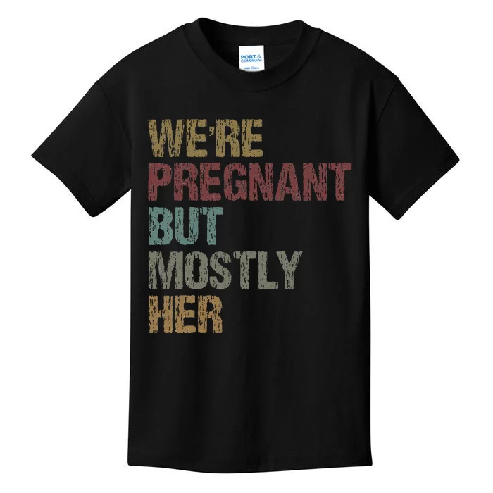 WeRe Pregnant But Mostly Her Kids T-Shirt