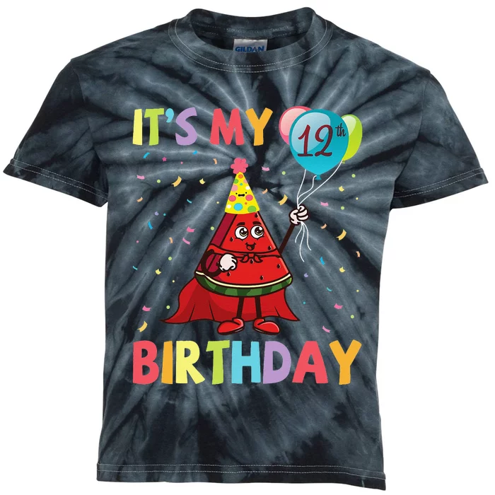 Watermelon Play Balloons It's My 12th Birthday Happy Me You Kids Tie-Dye T-Shirt