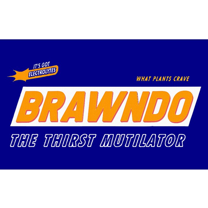 What Plants Crave Brawndo Bumper Sticker