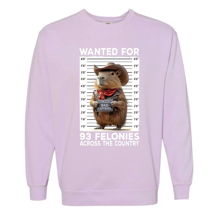 Wanted Poster Capybara Mugshot Funny Capybara Garment-Dyed Sweatshirt