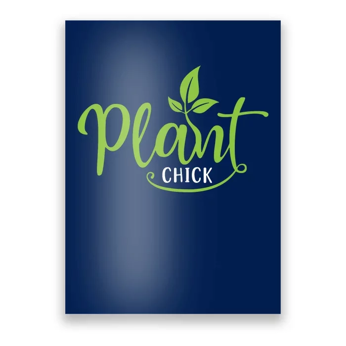 Womens Plant Chick Vegan Vegetarian Poster