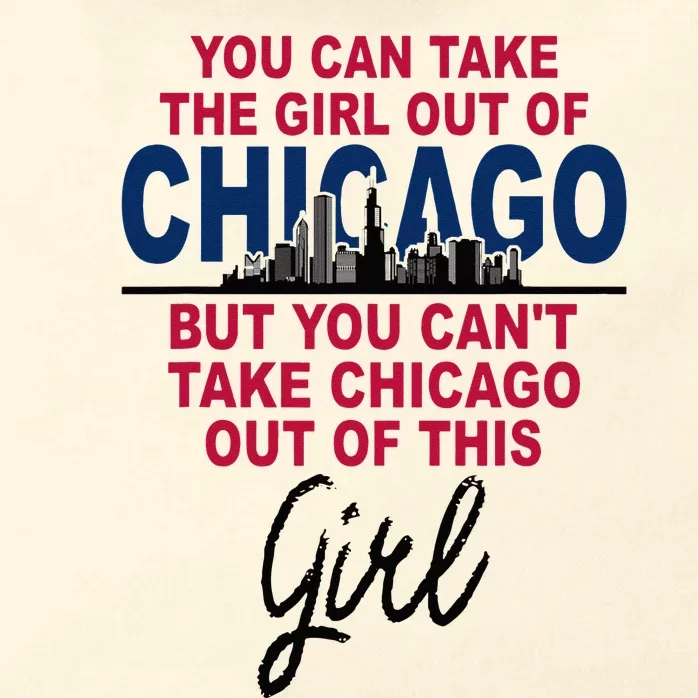 Womens Proud Chicago Chicago Girl Moved From Chicago Zip Tote Bag