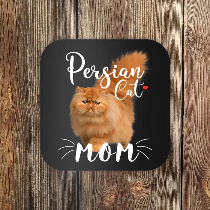 Womens Persian Cat Mom Female Cat Owner Persian Kitty Coaster