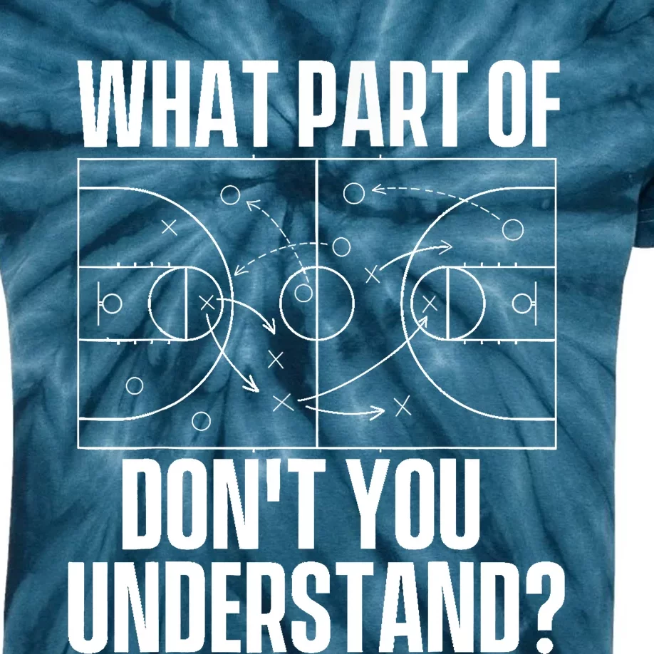 What Part Don't You Understand - Basketball Coach Kids Tie-Dye T-Shirt