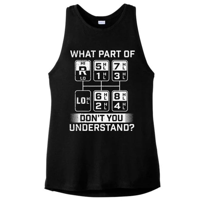 What Part Don't You Understand Trucker Semi Truck Driver Ladies Tri-Blend Wicking Tank