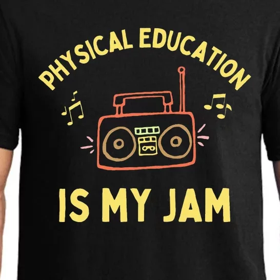 Womens Physical Education Is My Jam PE Teacher Appreciation Pajama Set