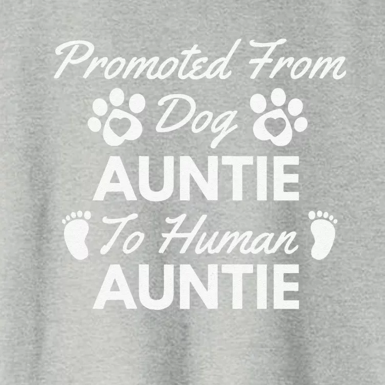 Womens Promoted From Dog Aunt To Human Aunt Cute Auntie New Puppy Women's Crop Top Tee