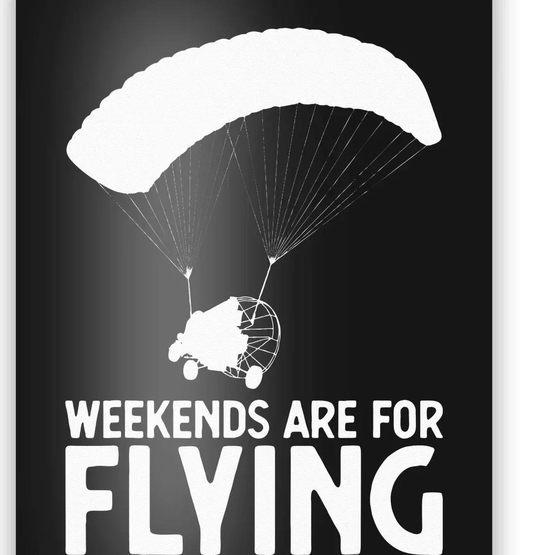 Weekends PPC Flying Powered Parachute Poster