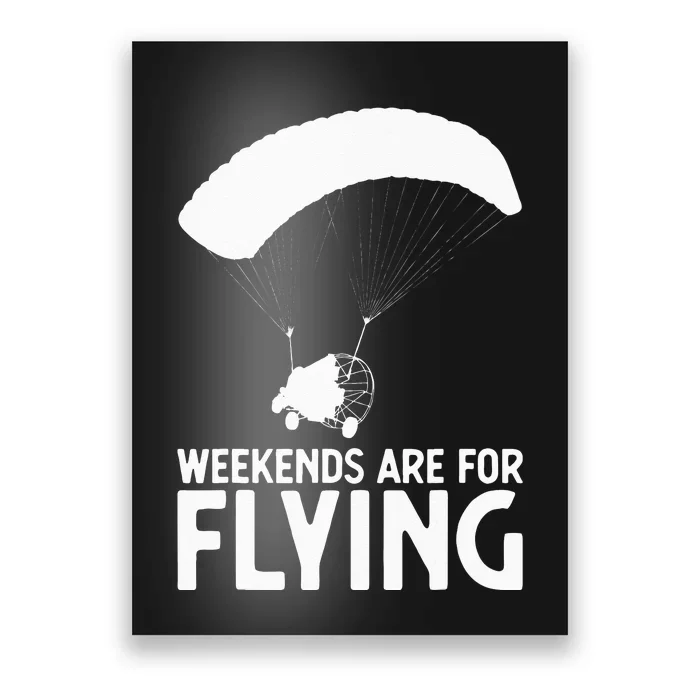 Weekends PPC Flying Powered Parachute Poster